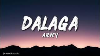 Arvey - Dalaga (Lyrics)