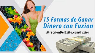 Como Ganar Dinero con Fuxion Multinivel