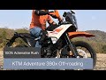 KTM Adventure 390X 2026 Model Off-roading @doctorandrider