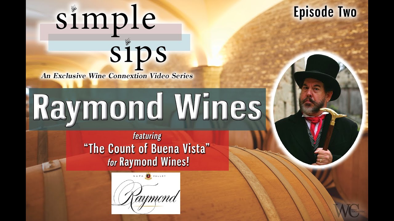 Simple Sips- Episode Two: Raymond Wines - YouTube