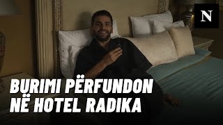 Burim Pacolli del në qytet për tjetër temë, përfundon në hotelin luksoz 'Radika'