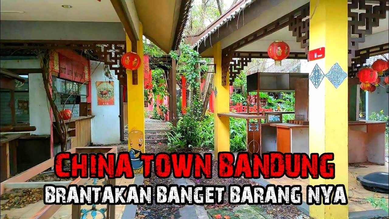 KAMPUNG CHINA TOWN TERBENGKALAI | BANDUNG