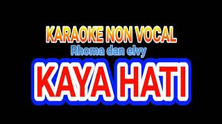 Karaoke tanpa vocal kaya hati