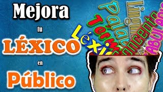 ¿Cómo mejorar el lexico de una persona?
