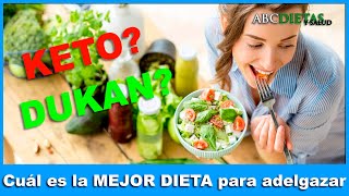 NECESITO ADELGAZAR! ¿CUAL ES LA MEJOR DIETA?