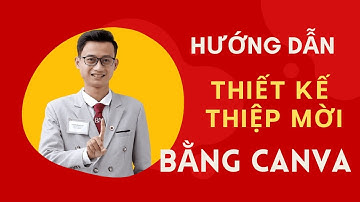 [Bài 7] Hướng dẫn thiết kế Thiệp sinh nhật Thiệp Cưới Thiệp Sự Kiện bằng Canva | Nguyễn Minh Phụng