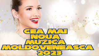 Muzică Moldovenească 2023 🔥Nou 2023 ❌▶️ Colaj Muzica de Petrecere