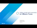 Dmarrez votre plateforme kubernetes avec vmware tanzu