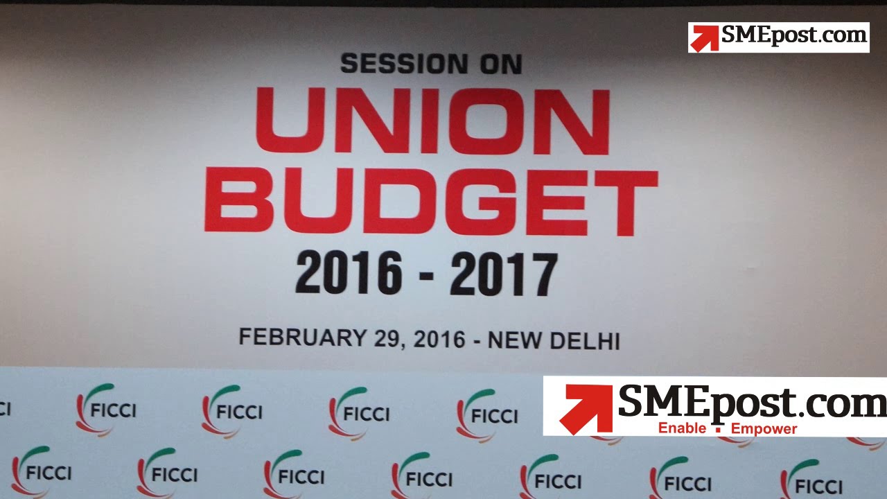 SMEpost | News Flash | Budget2016 - FullCoverage@FICCI