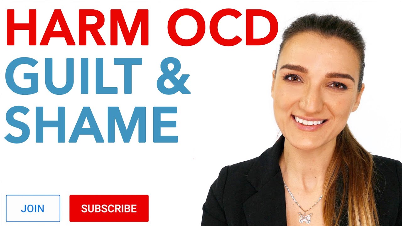Harm OCD Guilt And Shame