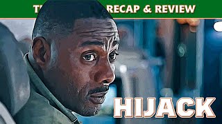 Hijack Apple TV Recap Review Episodes 1-3