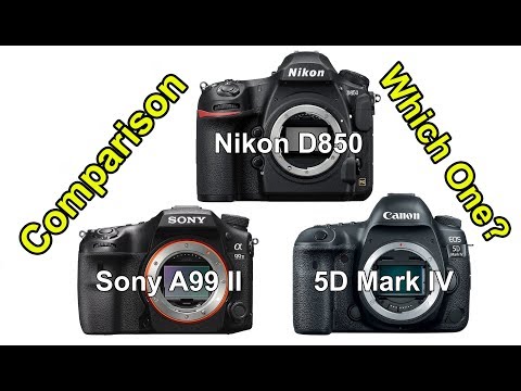 Nikon D850 vs Canon 5D Mark IV vs Sony A99 Mark II, Comparison