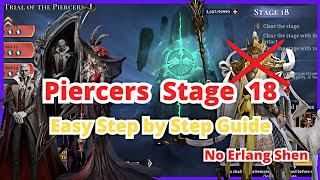 Watcher of Realms Trial of the Piercers Stage 15 | Step by Step Guide | No Erlang Shen