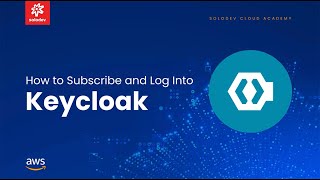 How to Subscribe and Log into Keycloak