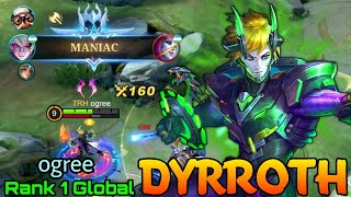 MANIAC Dyrroth Aggressive Carry! - Top 1 Global Dyrroth by ogree - Mobile Legends