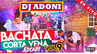 DJ ADONI BACHATA MIX VOL 9