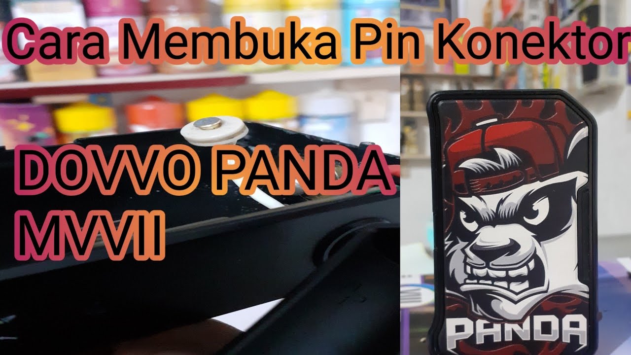 Cara Buka Pin Konektor Dovvo Panda MVVII