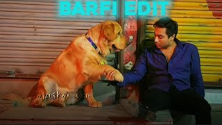 Jana Tha Toh Aaya Hi Kyuu Barfi- Harsh Beniwal