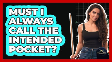 Must I Always Call the Intended Pocket?