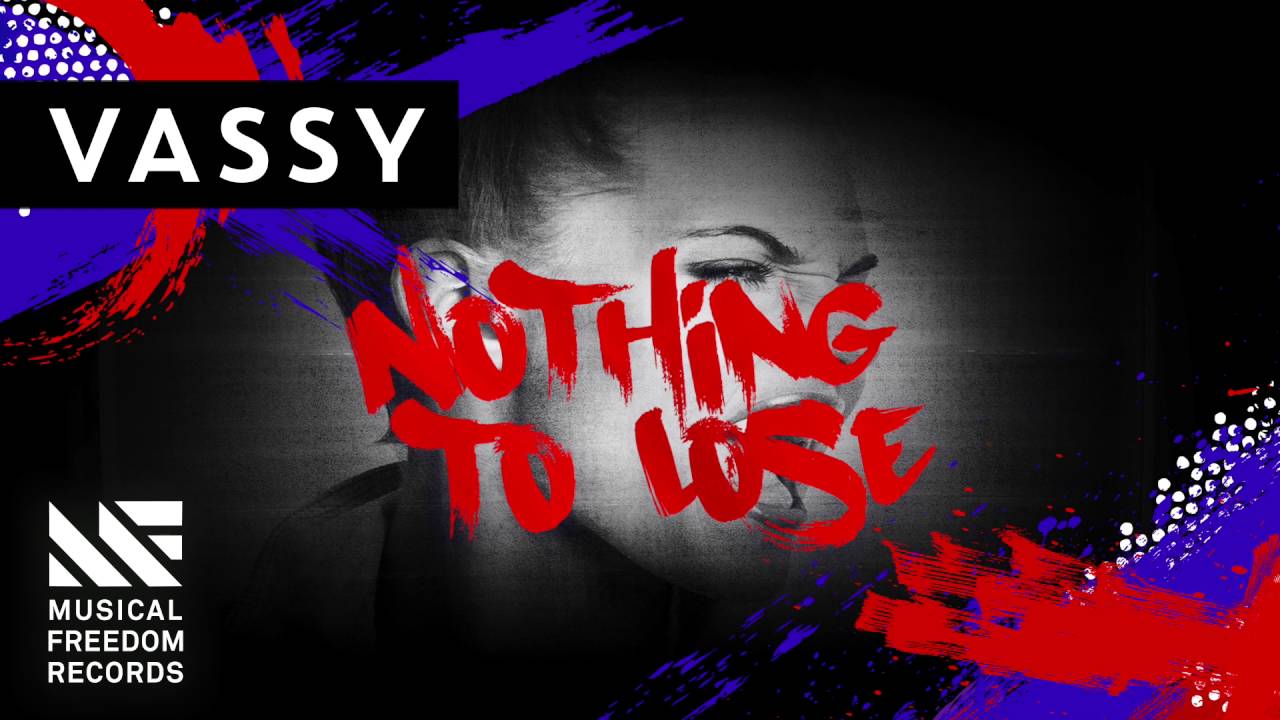 Vassy - Nothing To Lose (Extended Mix)