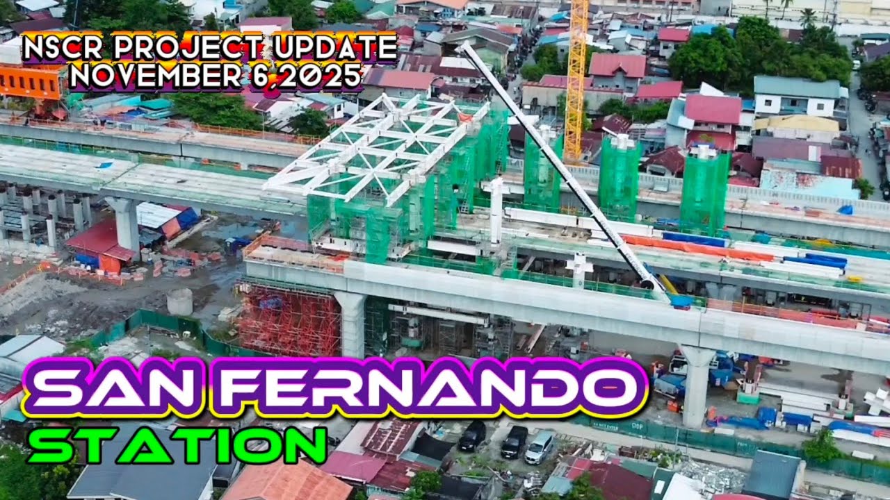 NSCR San Fernando Station | Latest Construction Developments 