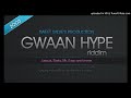 Gwaan Hype Riddim instrumental