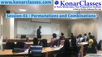 Session-01 : Permutations and Combinations for Class-XI from KonarClasses (www.konarclasses.com)