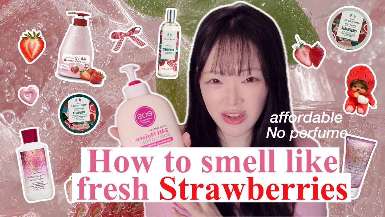 🍓Be a Strawberry Girl This Spring✨🧴 body care essentials | fragrance | affordable | smell good
