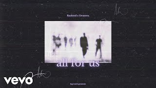 Download lagu Rasheed, Ewanera - All For Us