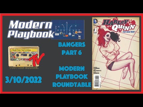 Bangers Part 6!!! | Modern Playbook Comic Book Speculation Roundtable | 3-10-2022