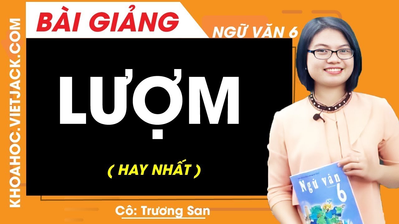 Học ngữ văn lớp 6 | Lượm – Ngữ văn 6 – Cô Trương San (HAY NHẤT)