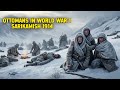 The Frozen Disaster: How 80,000 Ottoman Soldiers Died at Sarikamish | WW1 Documentary
