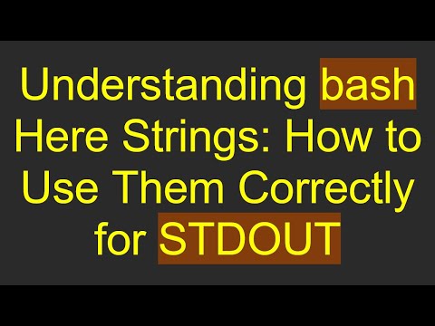 Understanding bash Here