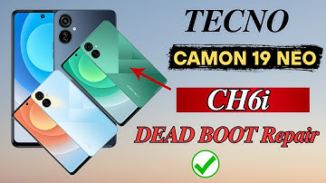 TECNO CAMON 19 Neo CH6i Dead Boot repair Flash File✅