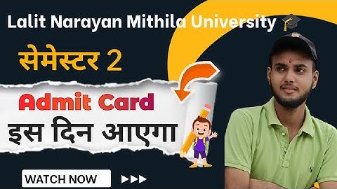 LNMU UG 2nd Semester Exam Admit Card 2024| Second Semester Admit Card session 2023-27 इस दिन ✅ आएगा