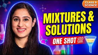 Class 9 Science Chapter 1 FULL Explanation 🔥 | Mixtures & Separation Techniques (New NCERT 2026)