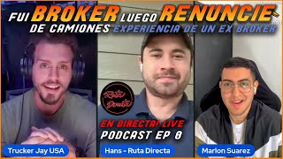 Secretos de un Broker de Camiones Freight Broker tells us all his secrets Ruta Directa podcast Ep 8