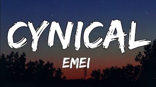 Emei - Cynical (Lyrics)