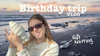 GIFT KNITTING FOR A WHOLESOME BIRTHDAY WEEKEND AT THE COAST - KNITTING VLOG