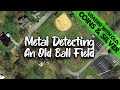 Metal Detecting An Amazing Spot Behind An Old Ball Field Fence!