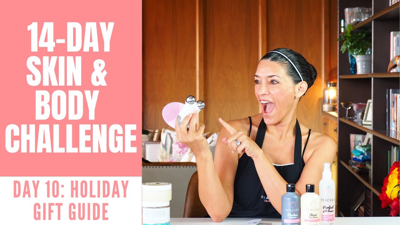 14-Day Self Care Challenge! | Day 10: Holiday Skin Care Gift Guide!