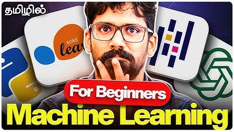 Machine Learning (தமிழில்) in 25 Minutes:  Absolute Beginner Crash Course