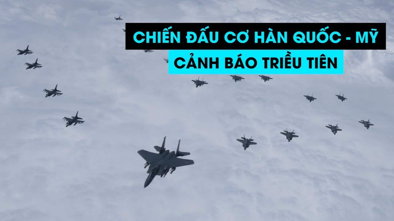 Xem chiến đấu cơ Hàn Quốc-Mỹ dàn đội hình cảnh báo Triều Tiên