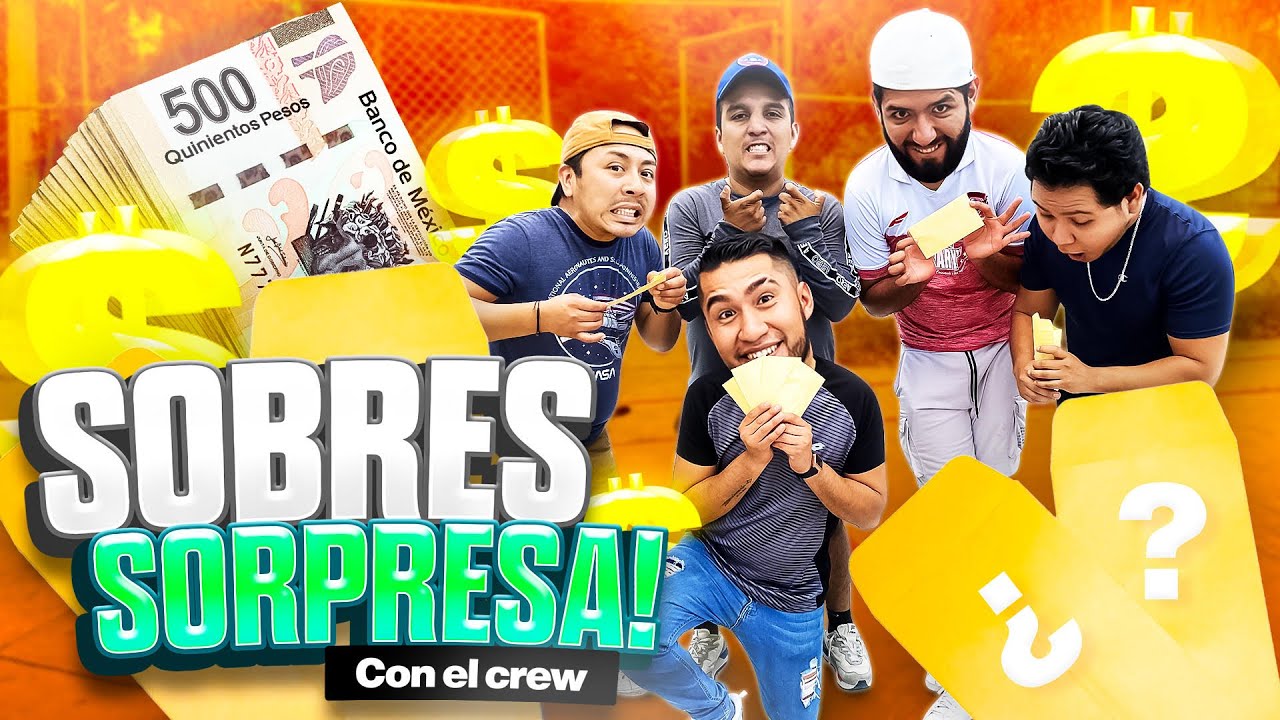 SOBRES SORPRESA ✉️💸CON EL CREW RETOJORJAIS 🤩