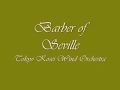 The Barber of Seville Overture. Tokyo Kosei Wind Orchestra.
