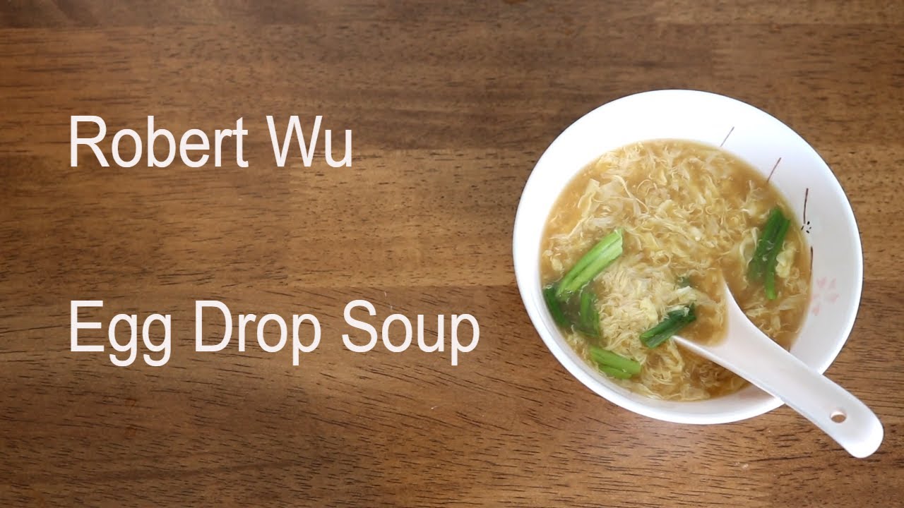 How to make Egg Drop Soup (蛋花汤) || Robert Wu ASMR
