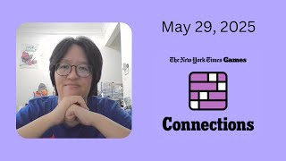 NYT Connections No. 718 | May 29, 2025