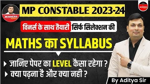 mp constable 2023 maths syllabus by aditya patel sir || mp police 2023 syllabus by winners institute