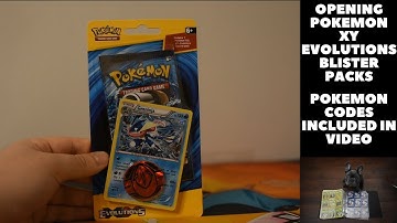 OPENING POKEMON XY EVOLUTIONS BLISTER PACKS