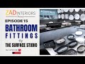 Bathroom Fittings Details | Bathroom Interior Design | Ep 15 | Home Design Show by ZAD Interiors